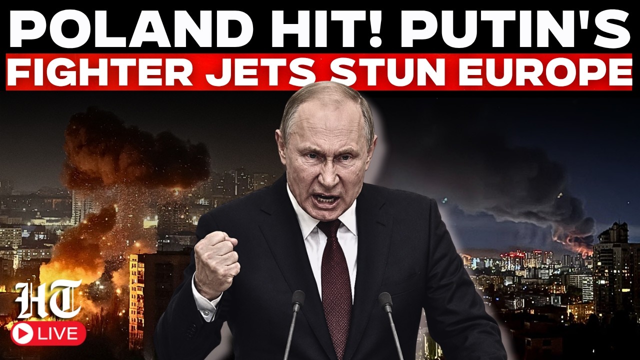 LIVE | 'Russian Missile' Hits NATO's Poland, Fresh Panic In Europe Over Putin's Fighter Jet Movement