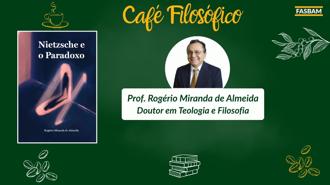 Nietzsche e o Paradoxo | FASBAM
