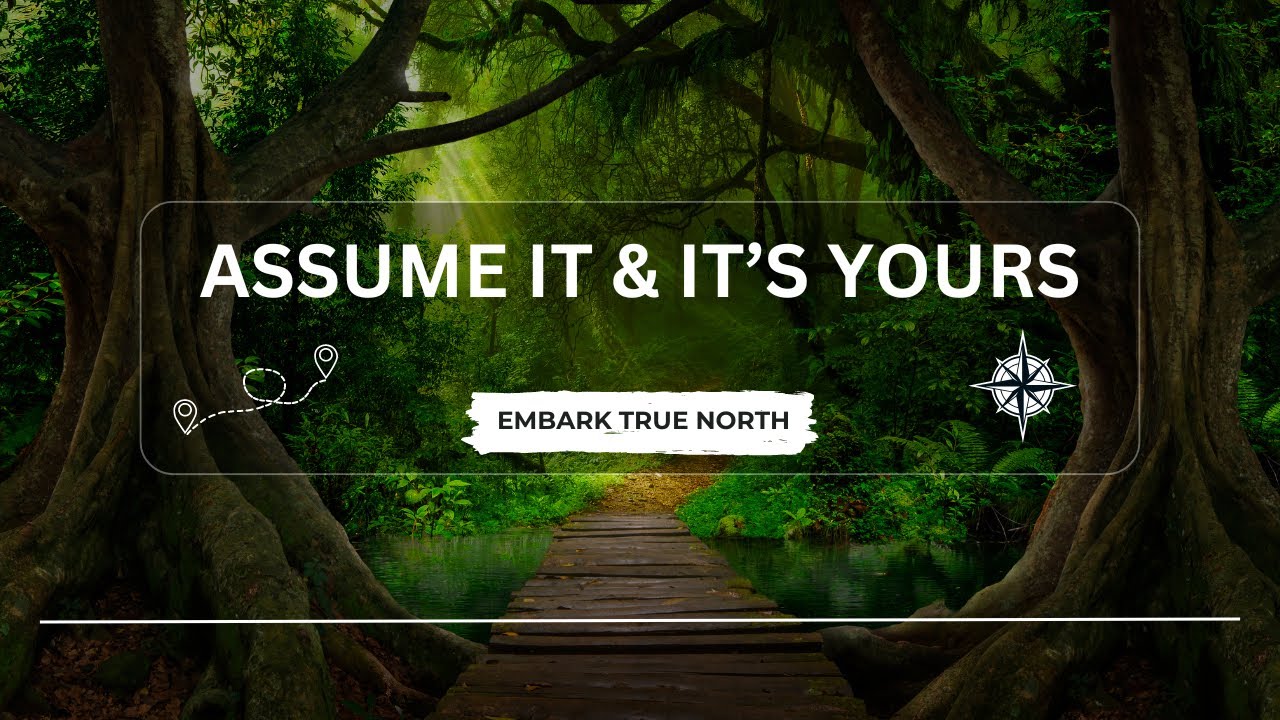 Assume It & It's Yours   Law Of Assumption with Neville Goddard