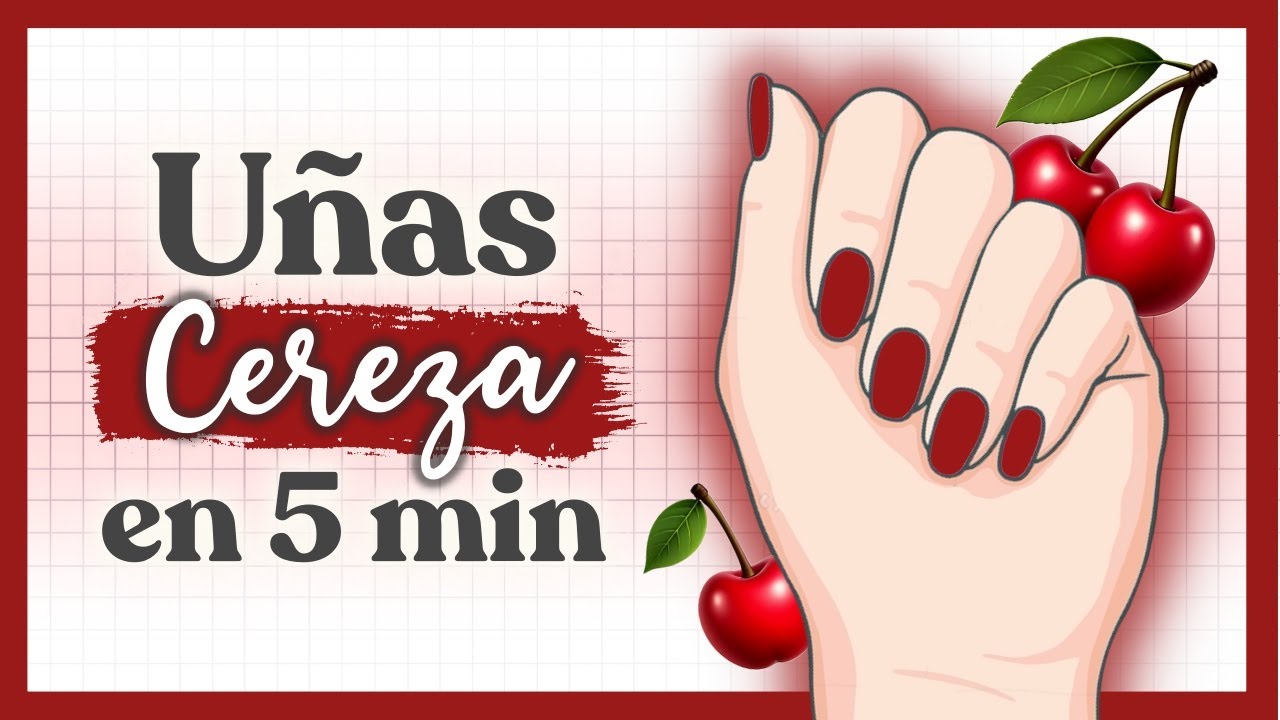 Solo Necesitas 5 MINUTOS para hacer UÑAS de CEREZAS 🍒💖