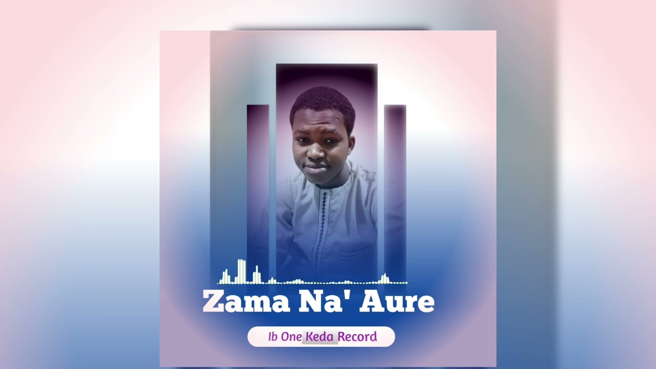 Zama n'a Aure  Officiel Music 2025