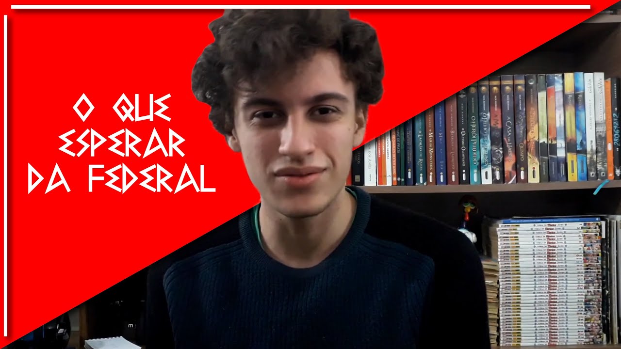 O que Esperar da UNIVERSIDADE FEDERAL