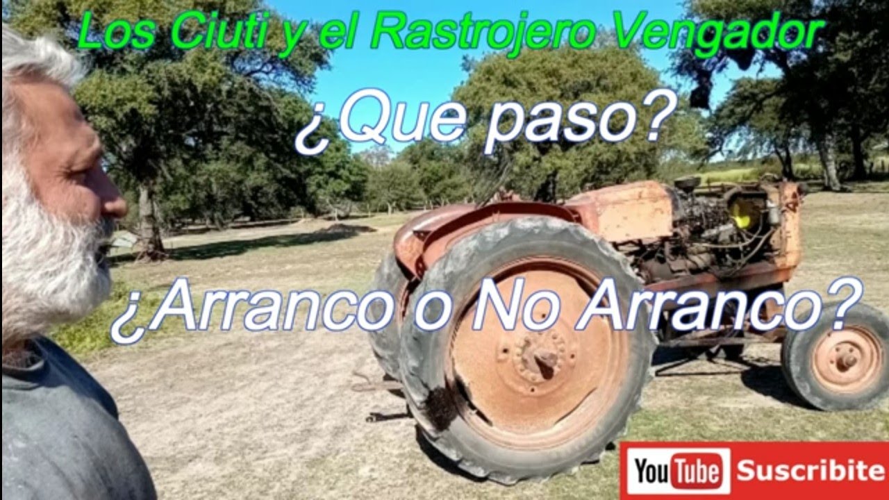 Tractor Internacional¿Arranco o no Arranco? Rastrojero Vengador