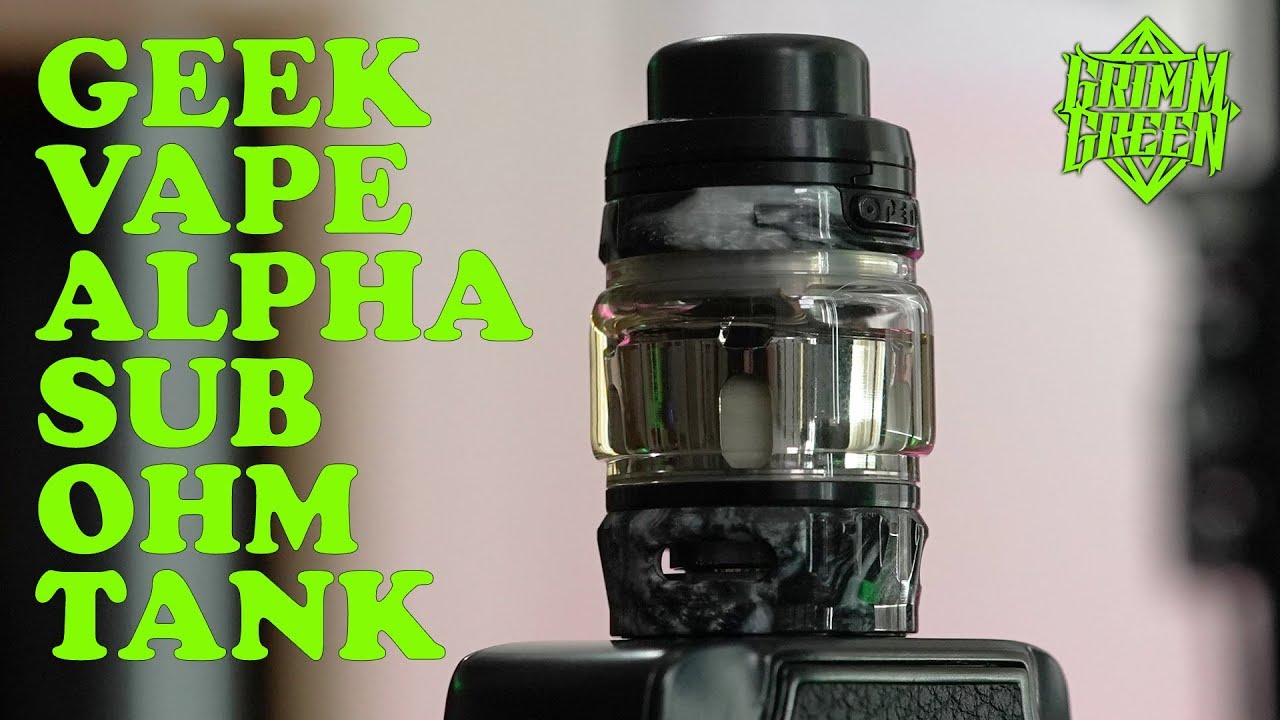 One Take Review : Alpha Tank from GeekVape