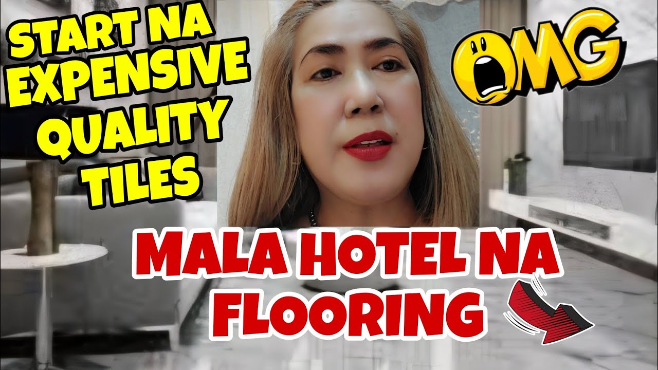 PANG HOTEL NA TILES PARA SA AMING DREAM HOUSE