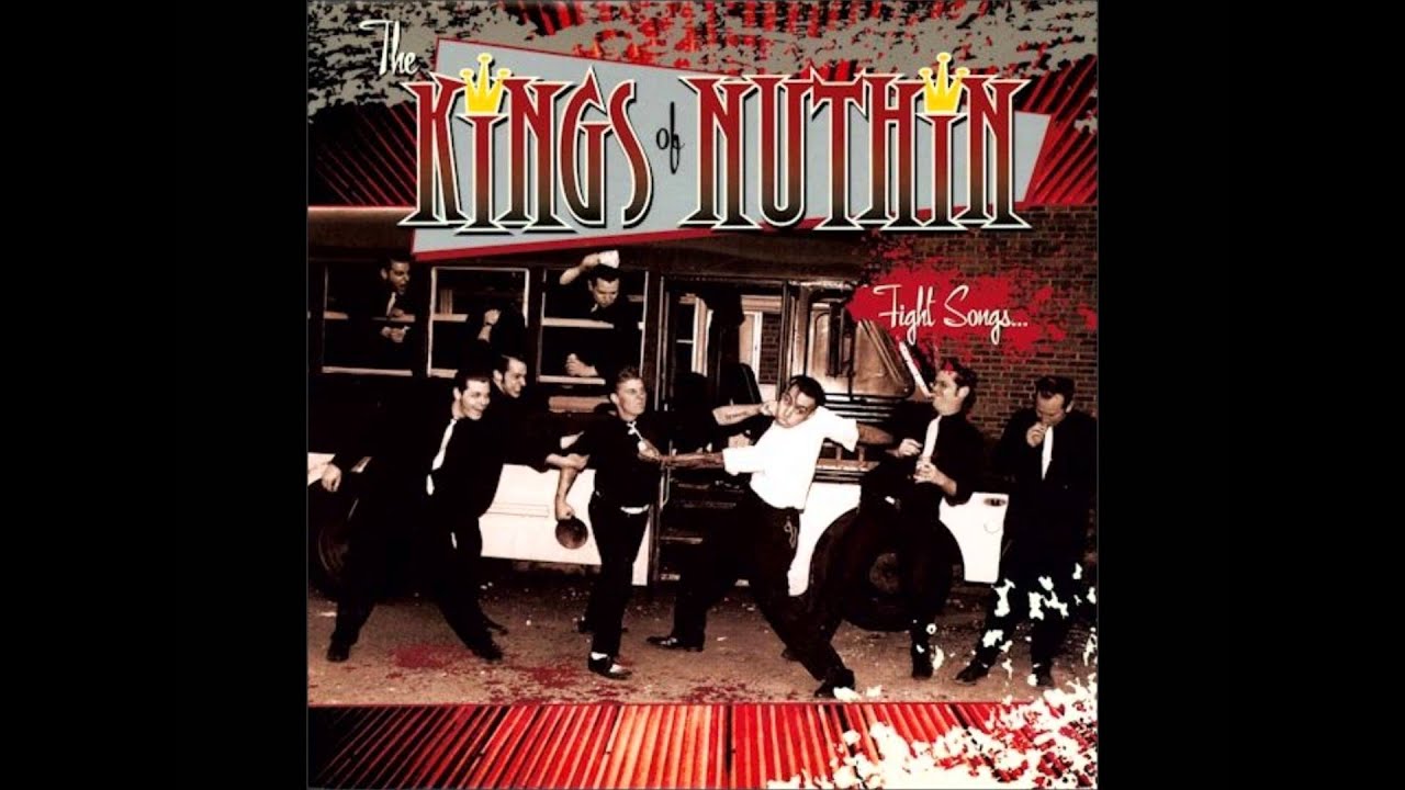 Kings of Nuthin' - Another year