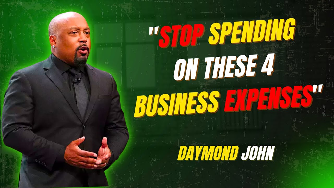 Daymond John: Stop Spending on These 4 Business Expenses IMMEDIATELY Do This Instead