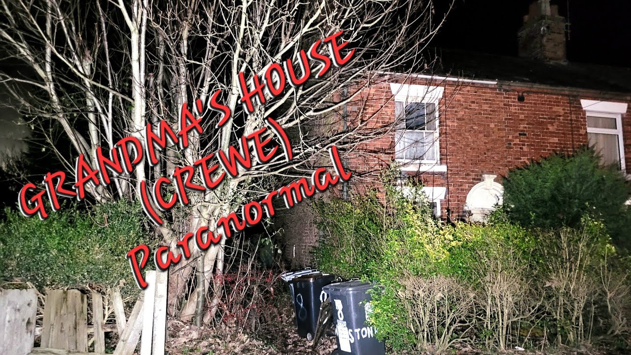 GRANDMA'S HOUSE (PARANORMAL) Abandoned (Crewe) With Urbex.Bon (Explore #107)