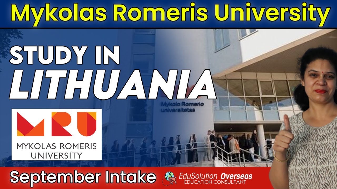 Mykolas Romeris University (MRU) | Study in Lithuania | Schengen Study Visa | EduSolution Overseas