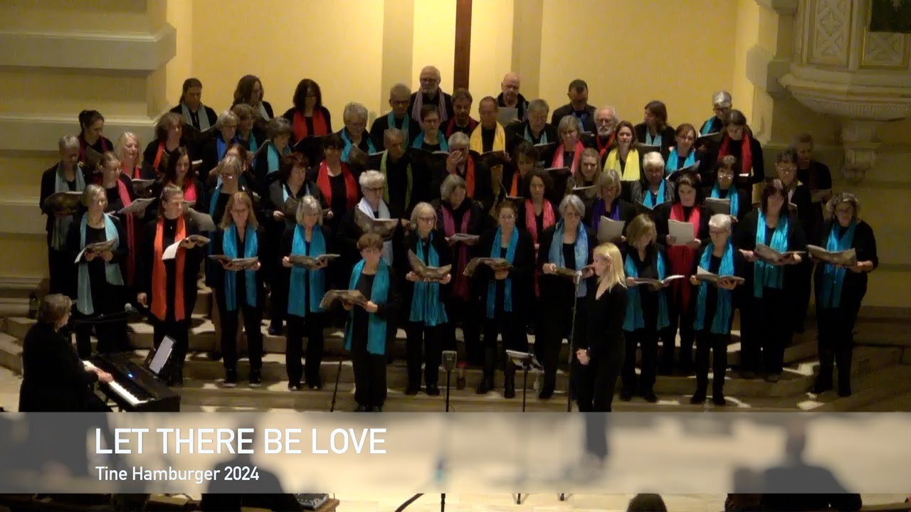 Let There Be Love - Gospelworkshop Tine Hamburger 2024 -