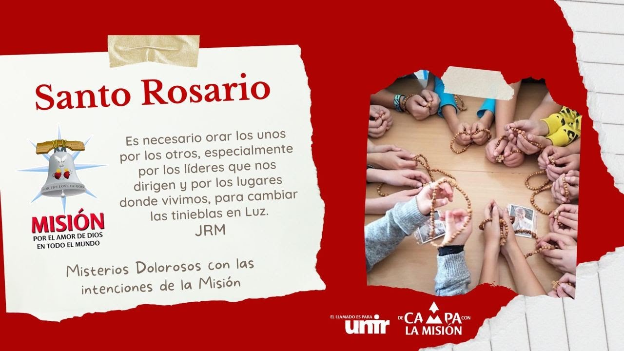 Santo Rosario con John Rick Miller - Misterios Dolorosos con las intenciones de la Misión