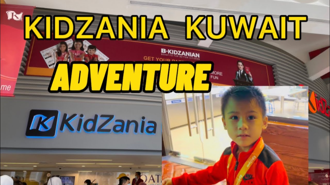 KIDZANIA KUWAIT