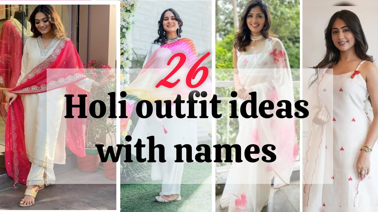 💕||Types of Holi outfit ideas with names||💞/Holi outfit for girls women/stylish Holi outfit #video 
