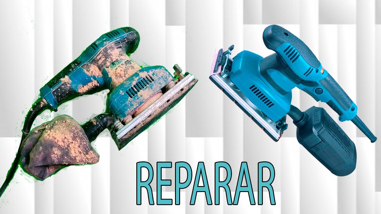 Como REPARAR Una LIJADORA Manual PARA SIEMPRE 