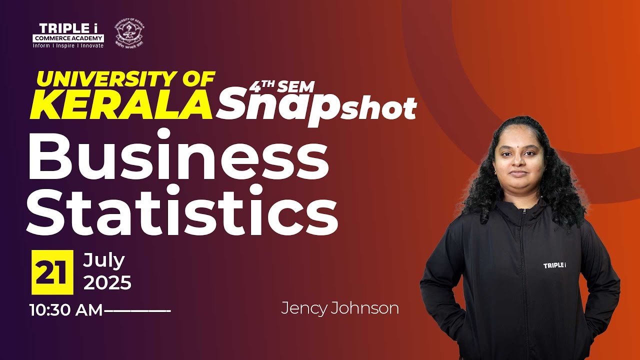 Kerala University | B.Com 4th Sem | Business Statistics | Part 1 | Jency Johnson | Live | Triple i