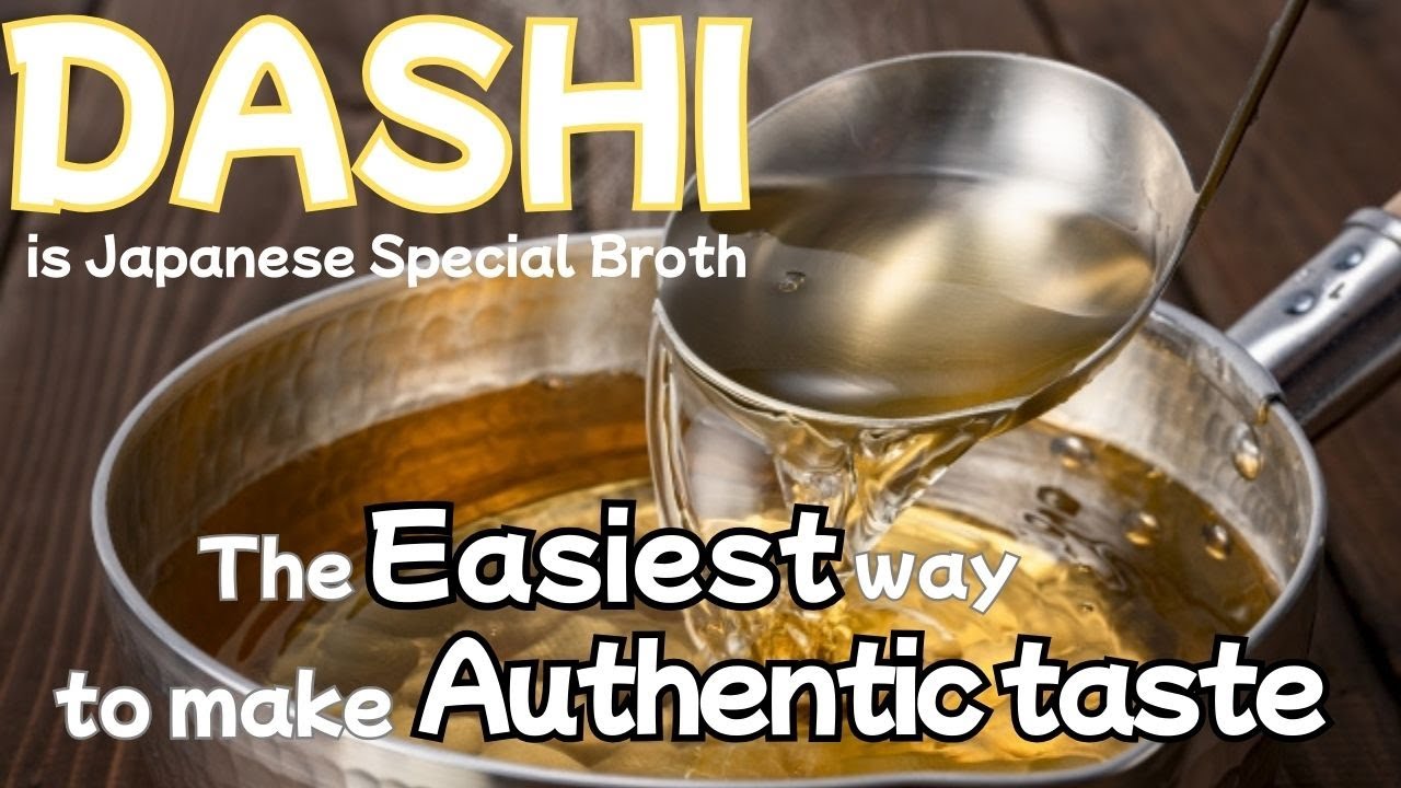 AUTHENTIC Japanese Dashi Broth in 30 Minutes or Less Guaranteed