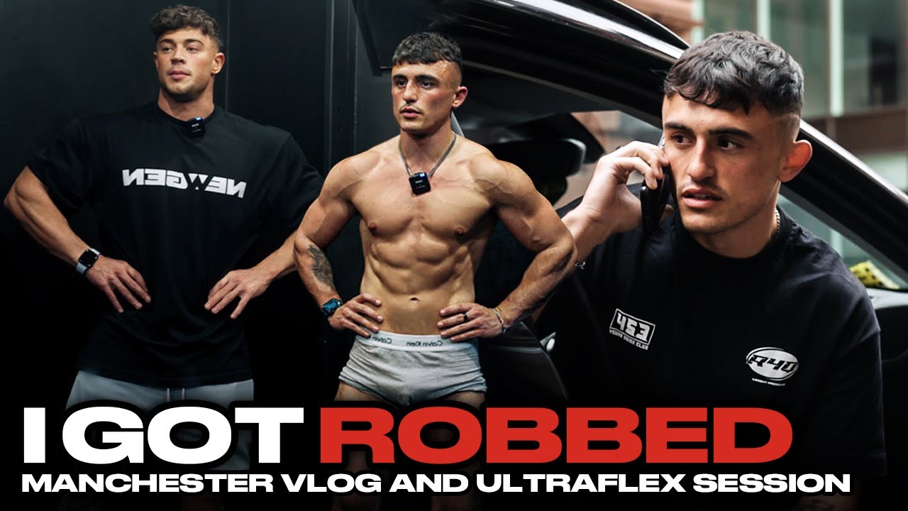 I GOT ROBBED | MANCHESTER VLOG & ULTRAFLEX SESSION