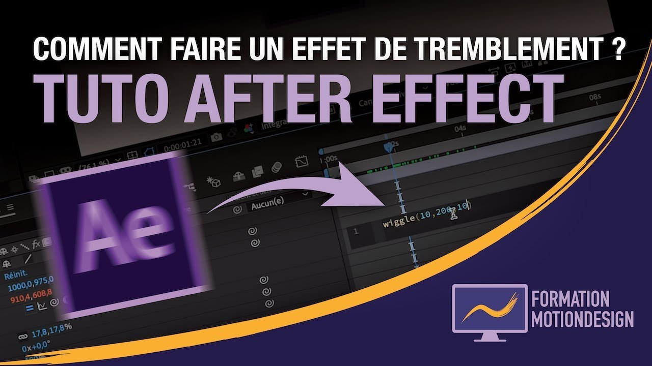 Comment faire un effet de tremblement sur After Effect ?