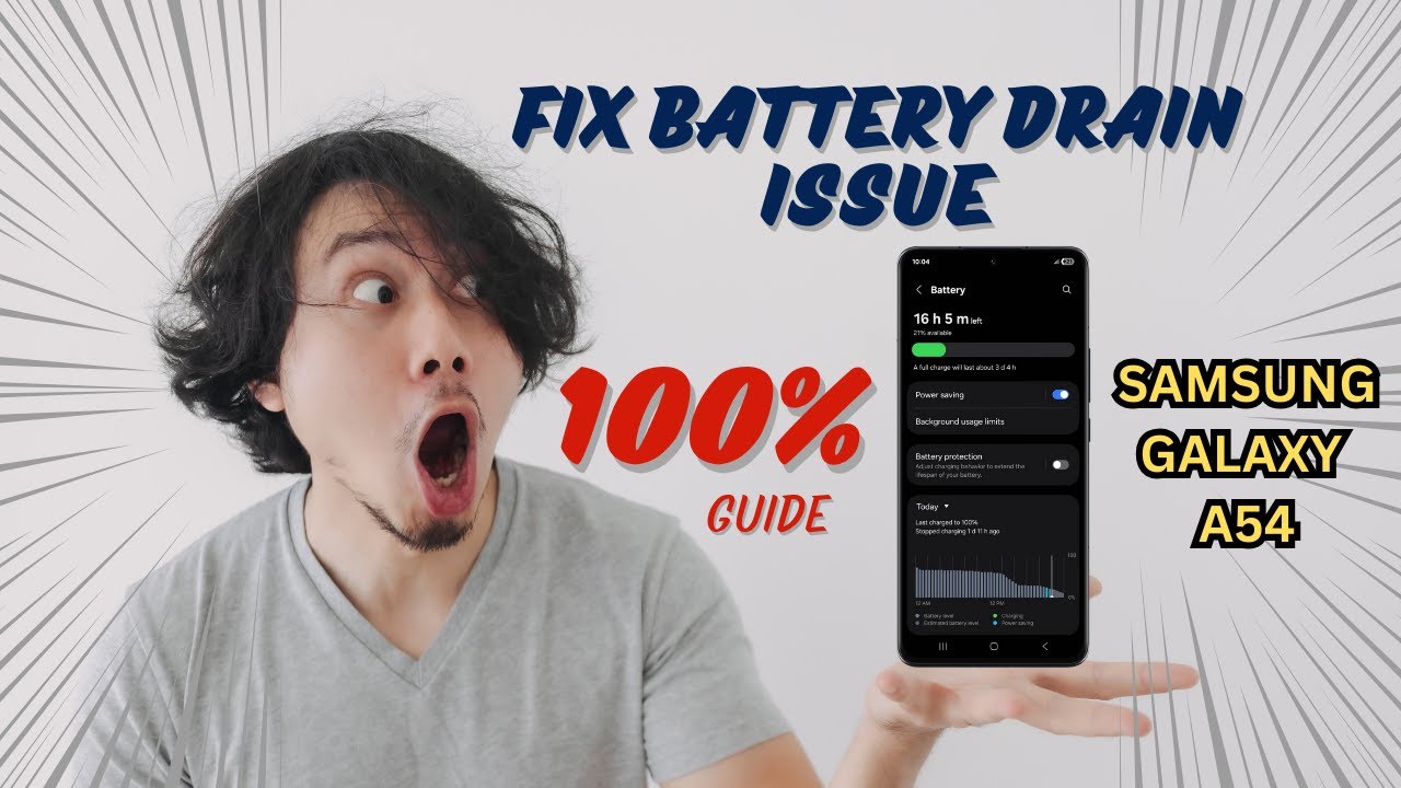 How To Fix Battery Drain Issue on Samsung Galaxy A54 | Ultimate 2025 Guide for Longer Battery Life!