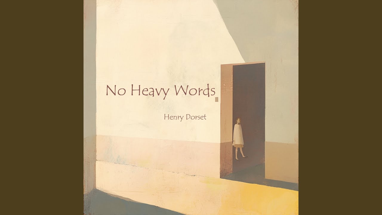 No Heavy Words