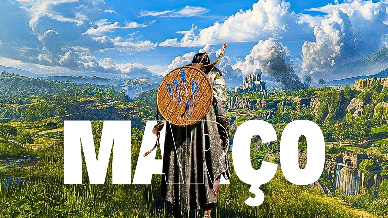 MARÇO CHEGANDO PESADO /LANÇAMENTOS DE GAMES EM MARÇO