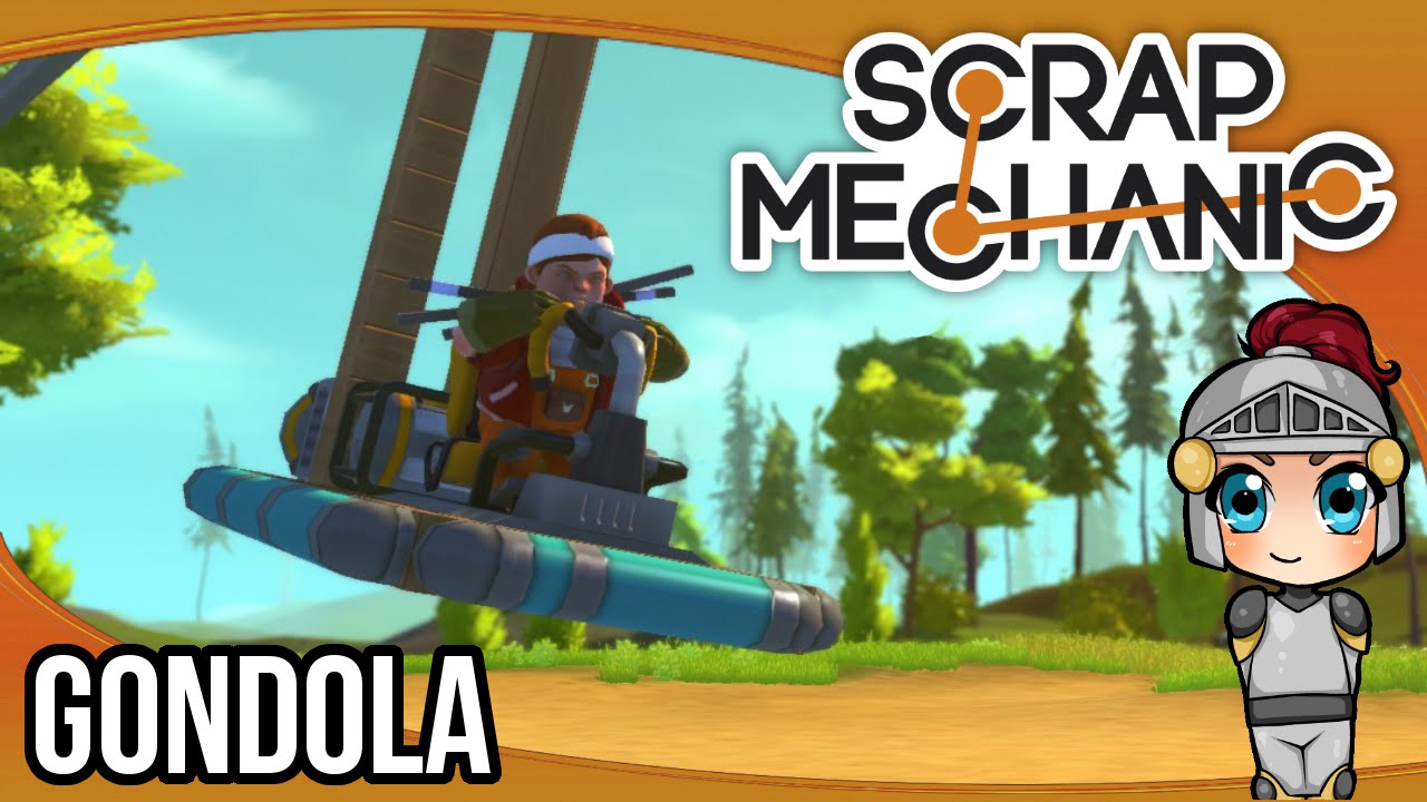 Scrap Mechanic - Ep. 2: Gondola! (feat. Zueljin) | Scrap Mechanic Let's Play/Gameplay