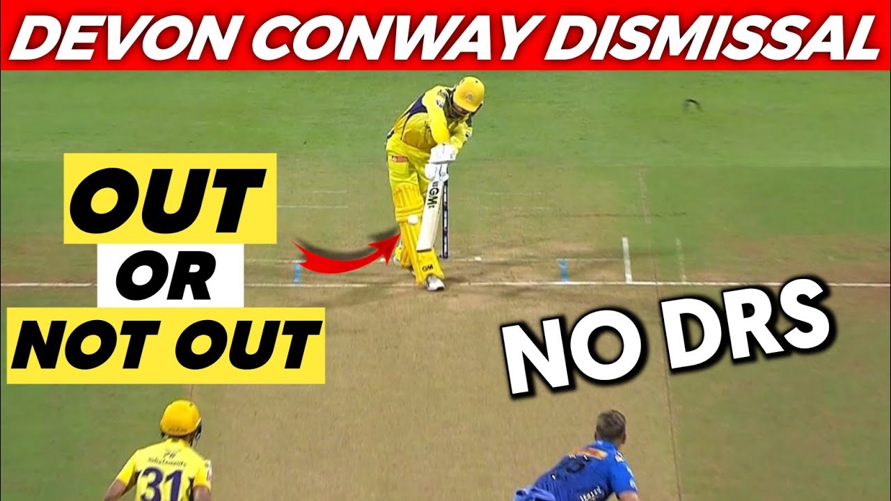IPL 2022 - Devon Conway Unlucky Dismissal || Was Devon Conway Out? No DRS??
