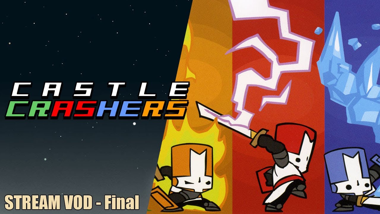 Castle Crashers VOD- Your Character is What?! | Ep.2
