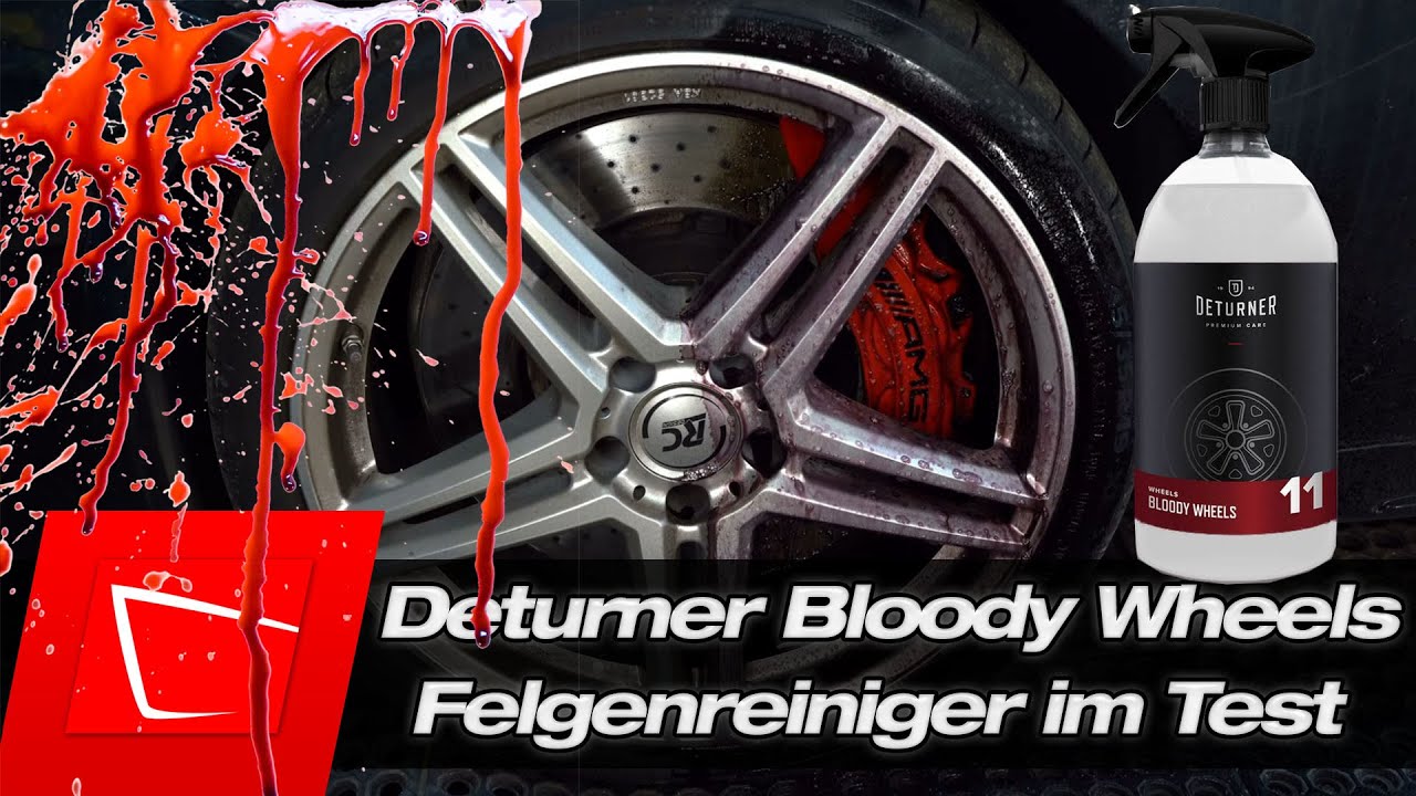 Deturner Bloody Wheels pH-neutraler Felgenreiniger im Test - Autofelgen reinigen zum fairen Preis