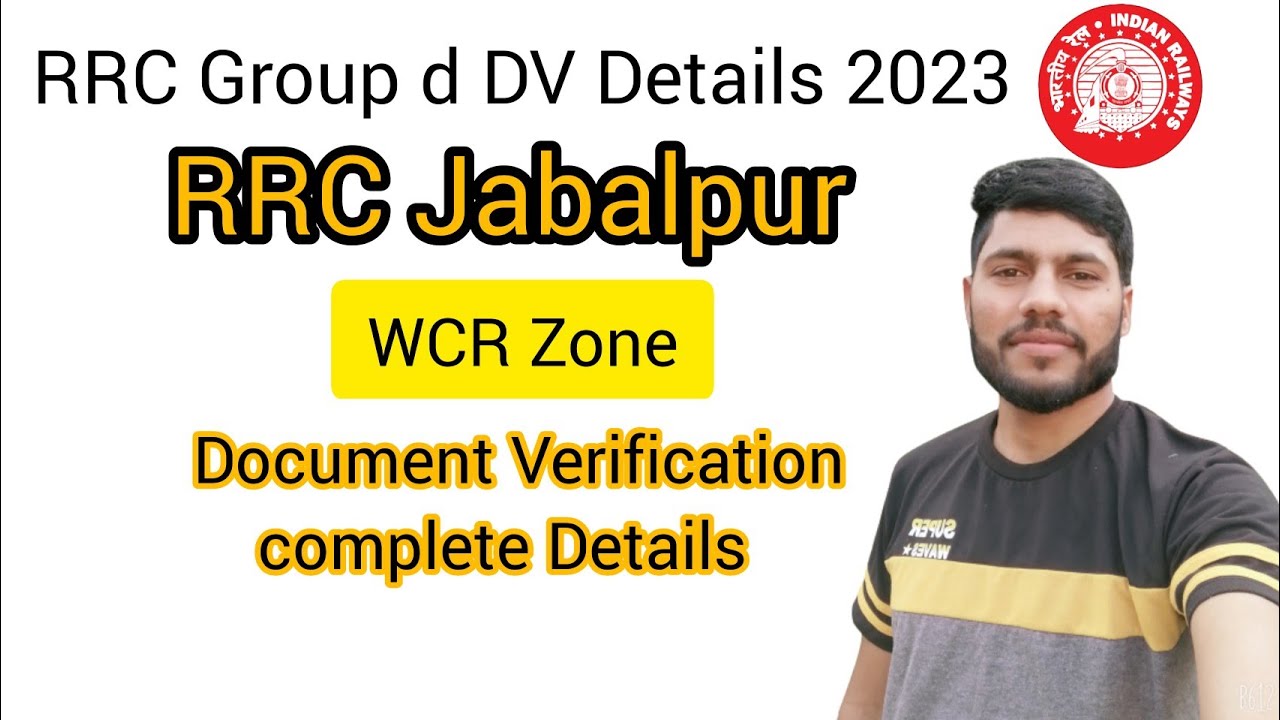 RRC Group d Jabalpur WCR Zone Document Verification ll DV ll RRC Group C