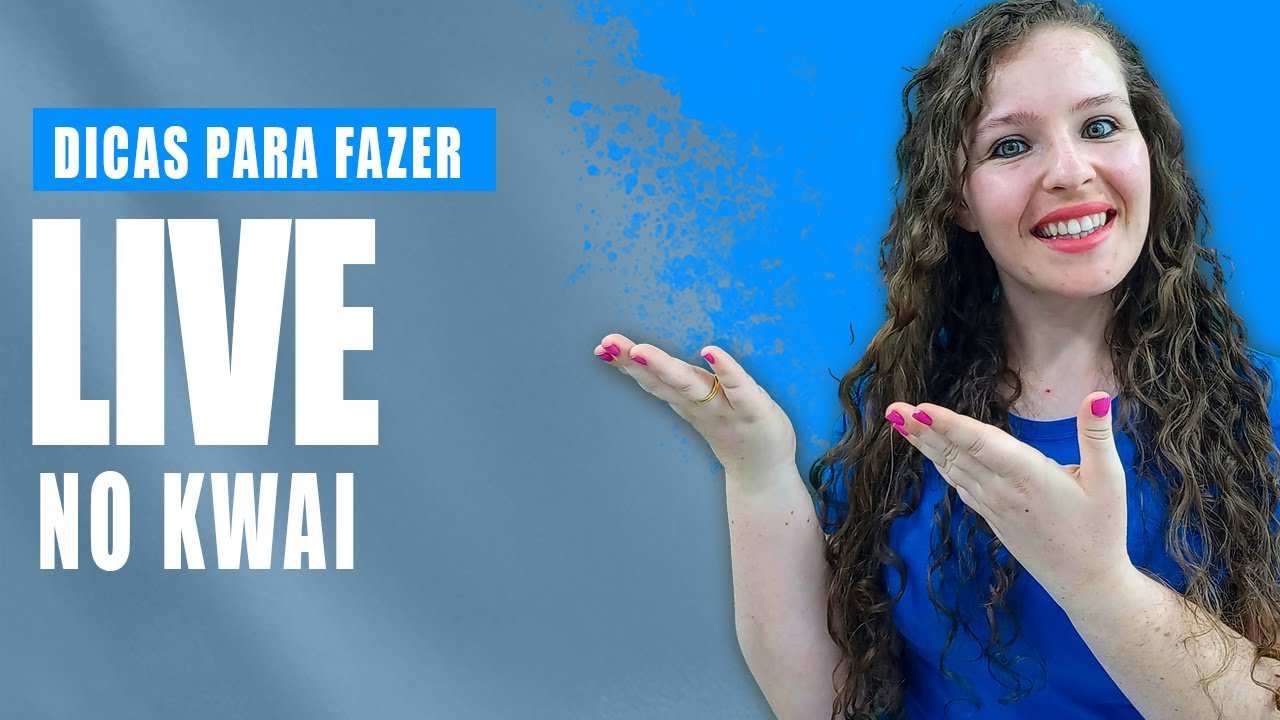 Dicas para você fazer a sua Primeira Live no Kwai - Tati Explica