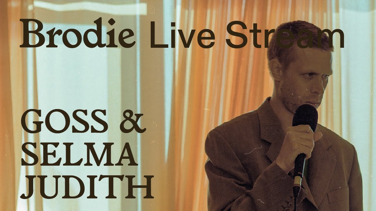 Brodie Sessions: Livestream Festival – Goss & Selma Judith: Fighting For The Gospel