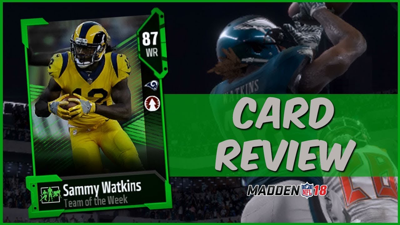 MUT 18 Card Review | TOTW Sammy Watkins Gameplay + Card Review