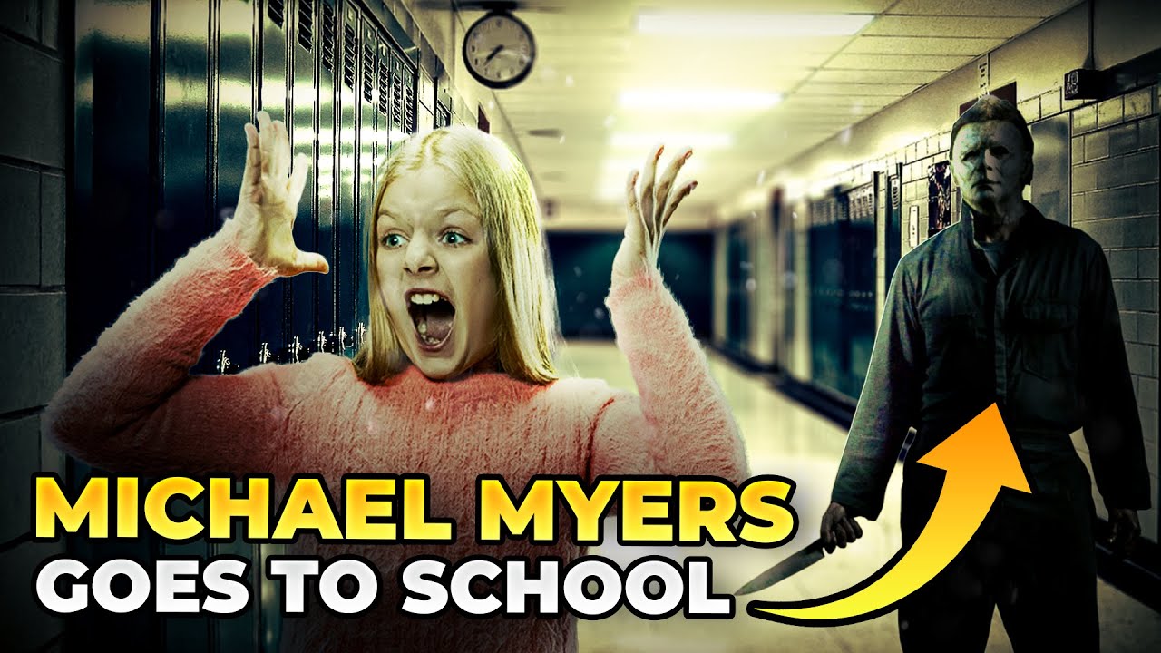 If Michael Myers Went To School