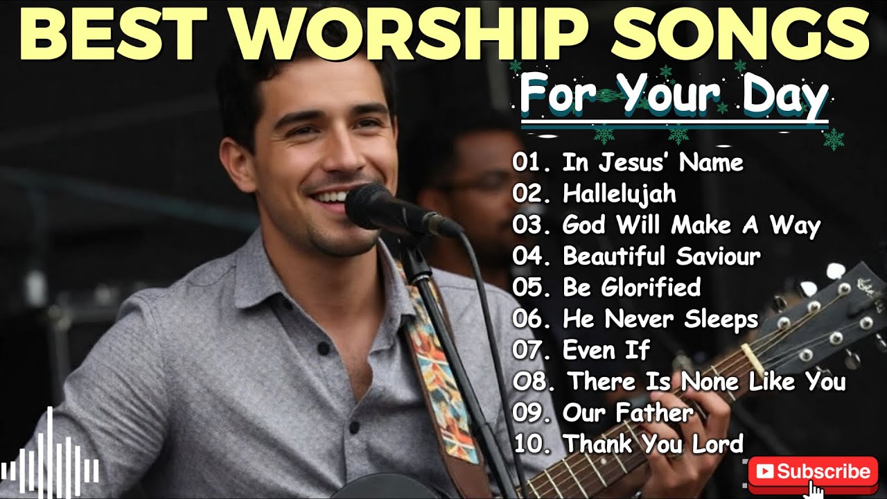 Best Praise & Worship Songs of All Time | Timeless Christian Worship That Touches Heaven