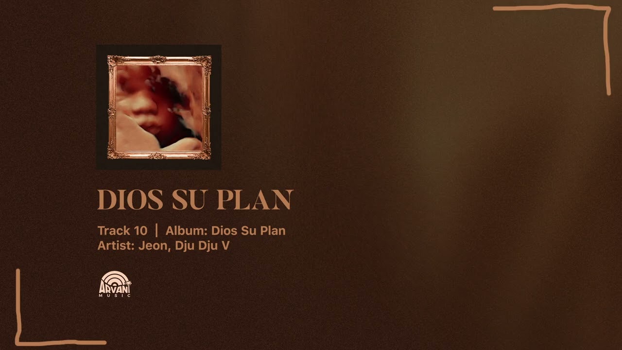 Dios Su Plan - Jeon X Dju Dju V (Official Audio)