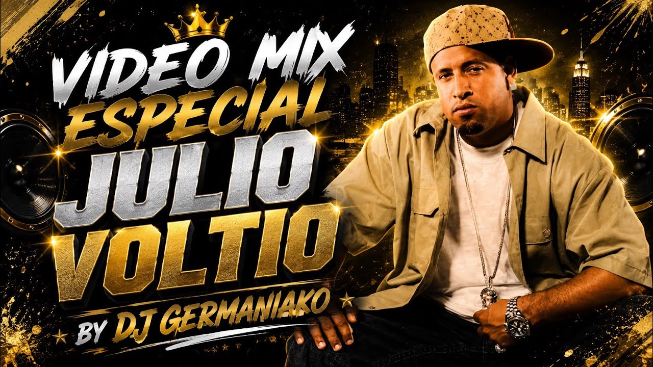Video Mix Reggaeton Viejo Especial Julio Voltio Dj Germaniako