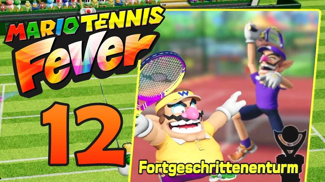 Missionstürme: Fortgeschrittenenturm | Mario Tennis Fever #12
