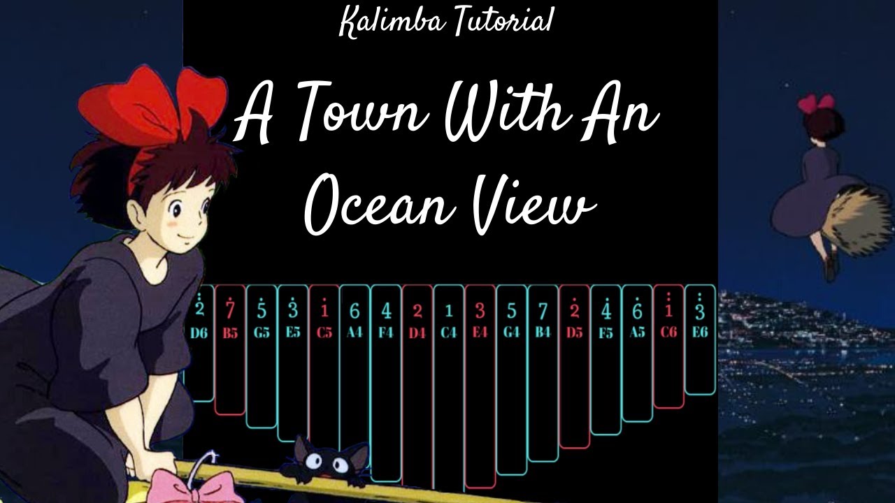 【EASY Kalimba Tutorial】 A Town With An Ocean View from 