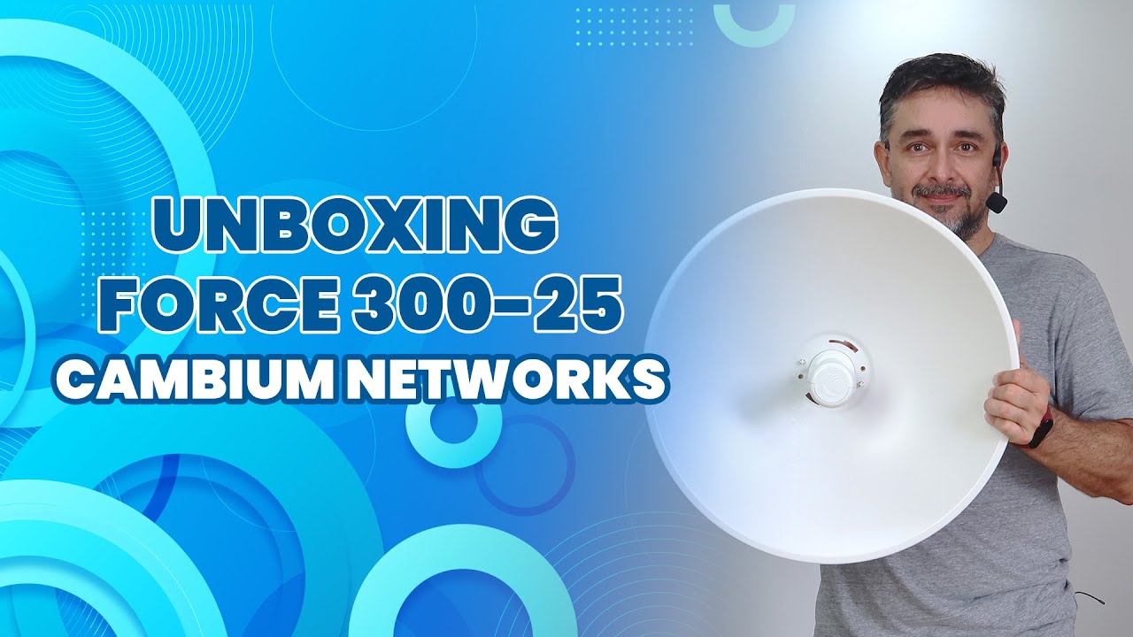 FORCE 300 - 25 de Cambium Networks C050910M101A | Unboxing en español