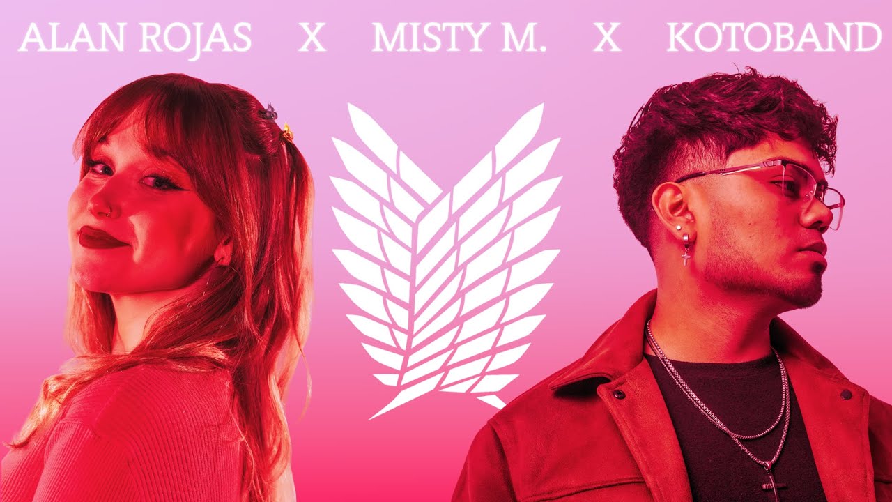 Alan Rojas - Camino A La Libertad (ft. @mistydesu  @KotobandProject )