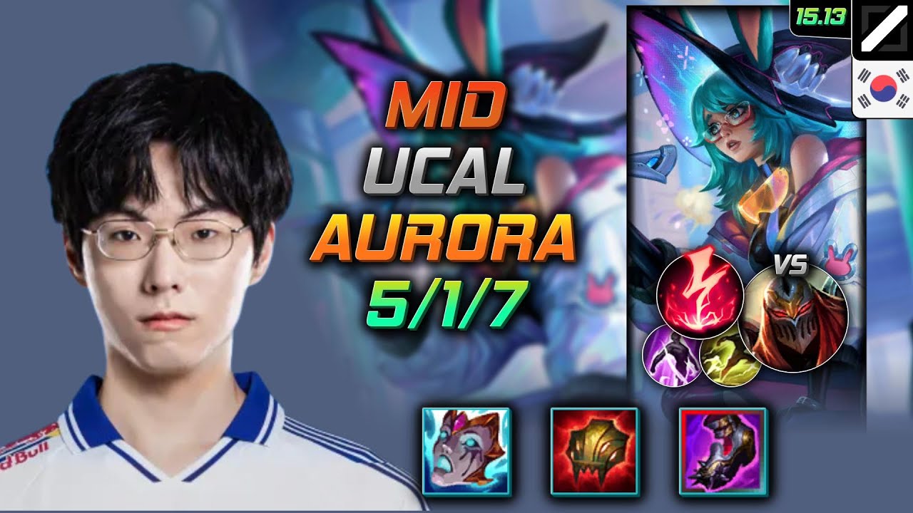 Aurora Mid Build Ucal Liandry's Torment Electrocute - LOL KR Challenger Patch 15.13