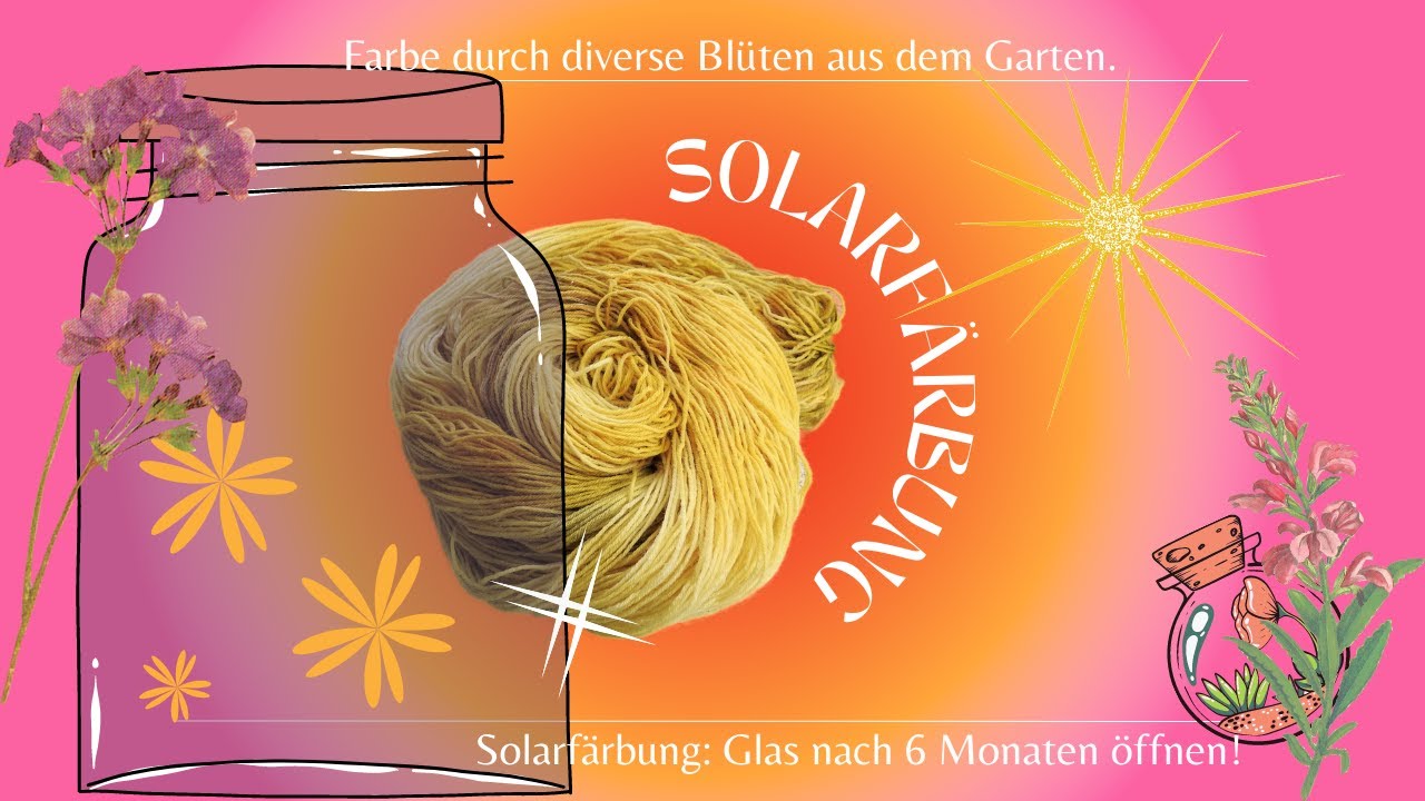 Solarfärbung: Glas öffnen nach 6 Monaten