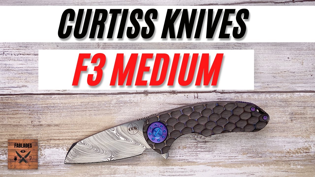 Curtiss Custom Knives F3 Medium Pocketknife. Fablades Full Review