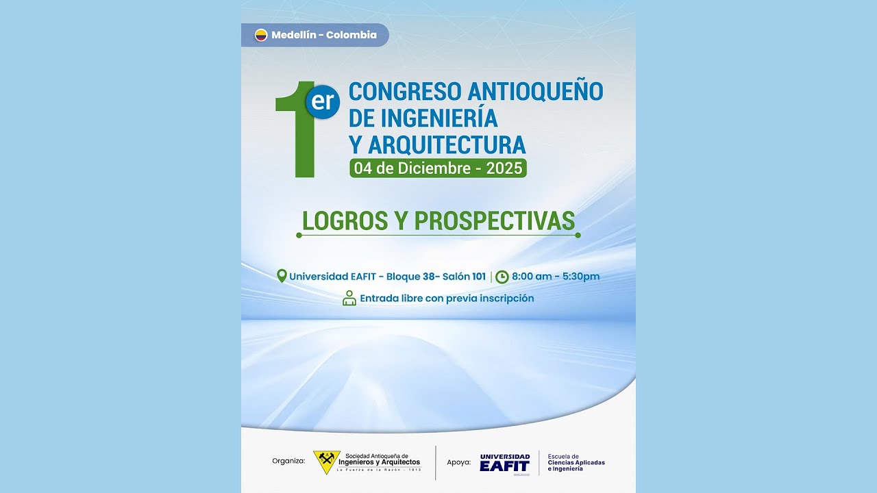 PRIMER CONGRESO ANTIOQUEÑO DE INGENIERÍA Y ARQUITECTURA -  Martín Pérez Pérez