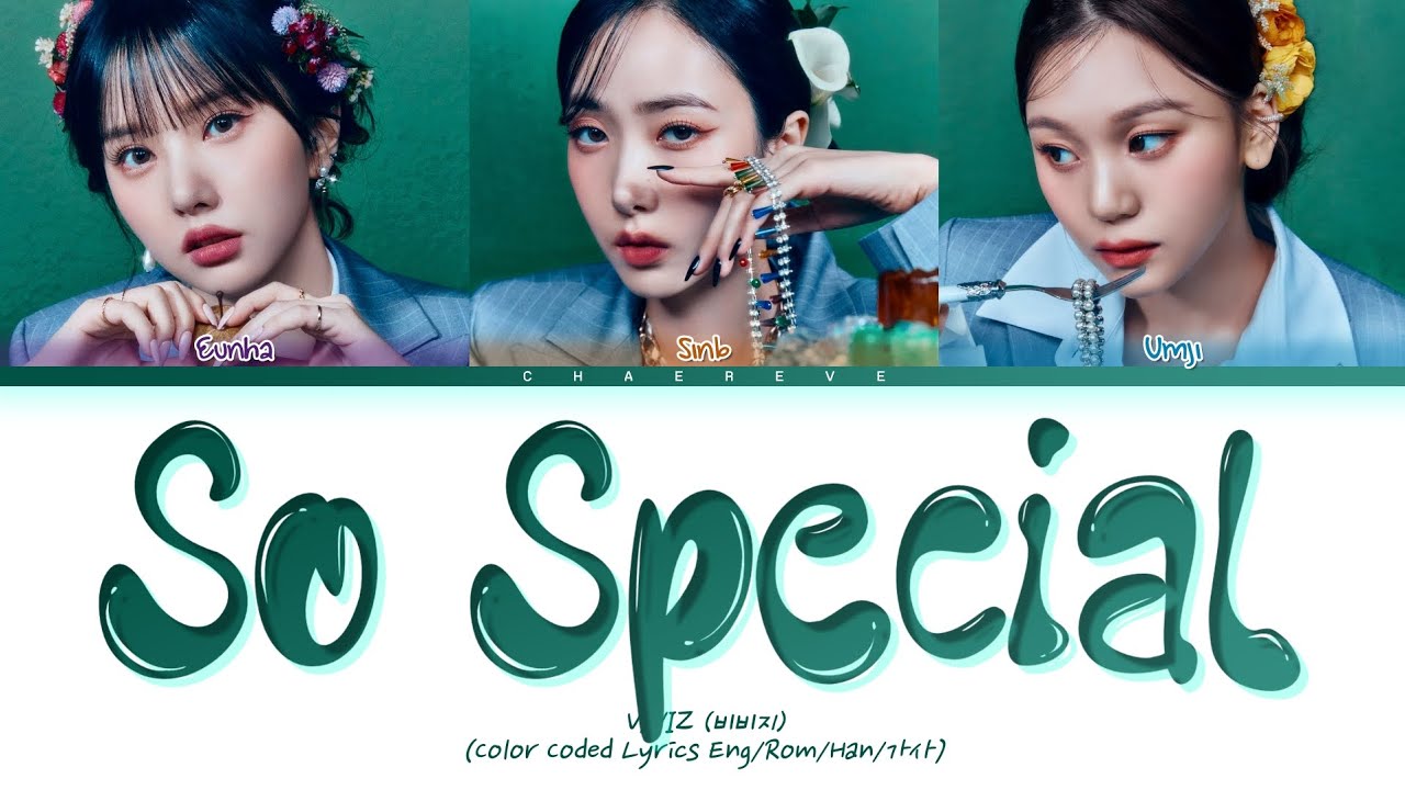 VIVIZ So Special Lyrics (Color Coded Lyrics)