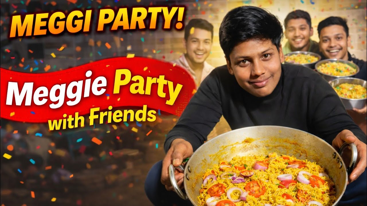 Dosto के साथ Meghi का Maza 😋 Party Vlog!