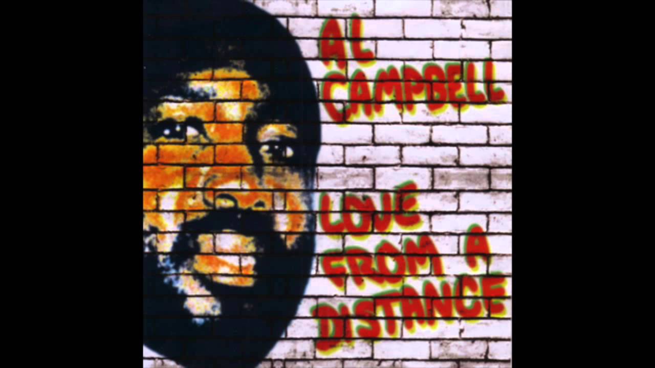 Al Campbell - Love From A Distance (Full Album)
