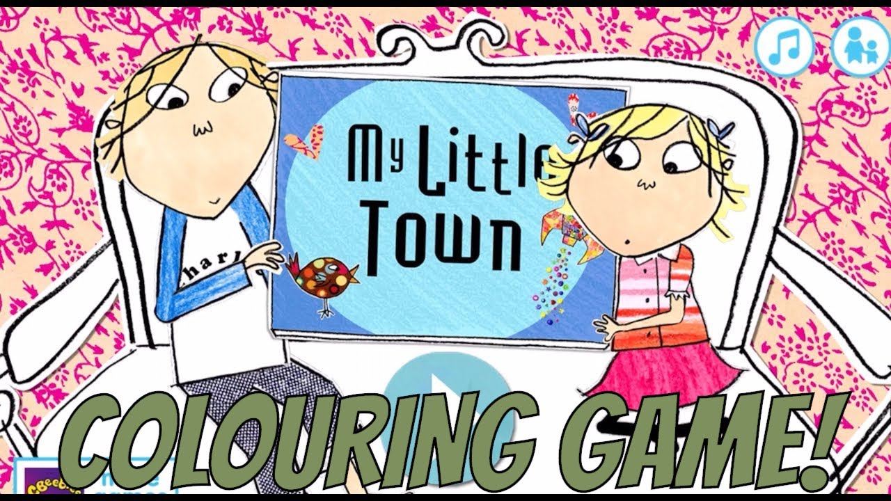 Charlie and Lola My Little Town - Colouring Game - Cbeebies