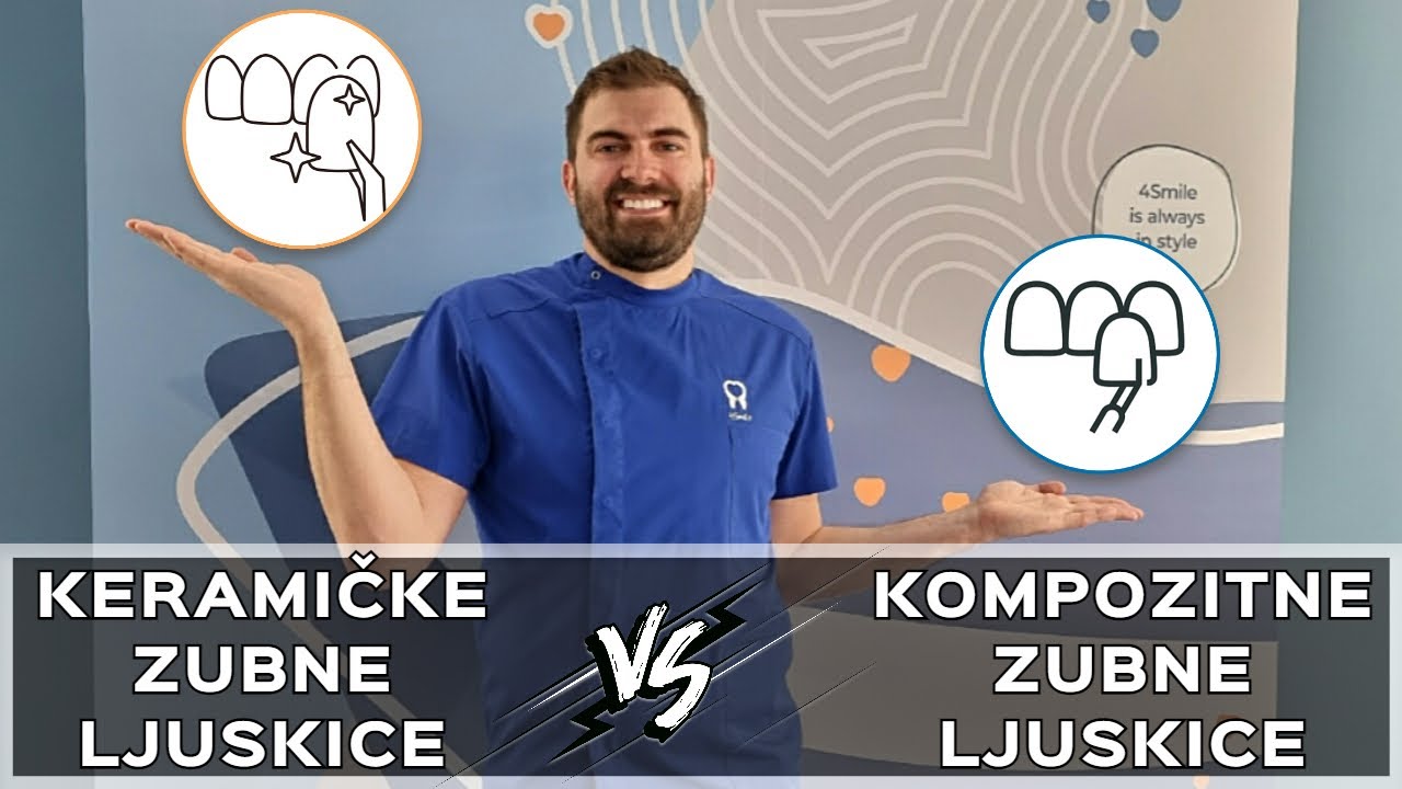 ZUBNE LJUSKICE - KOMPOZITNE ZUBNE LJUSKICE VS KERAMIČKE ZUBNE LJUSKICE